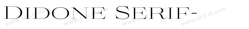 Didone Serif字体转换 Didone Serif字体转换